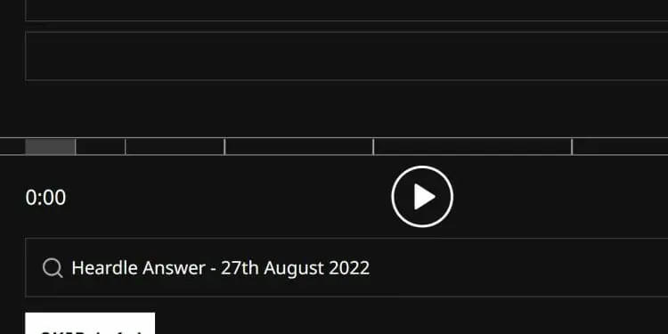 Heardle Answer - 27th August 2022