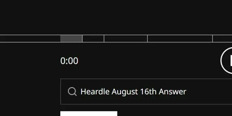 Heardle August 16th Answer