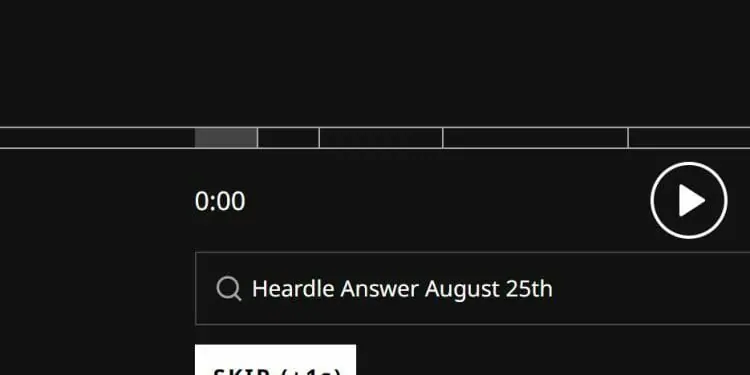 Heardle August 25th Answer Today