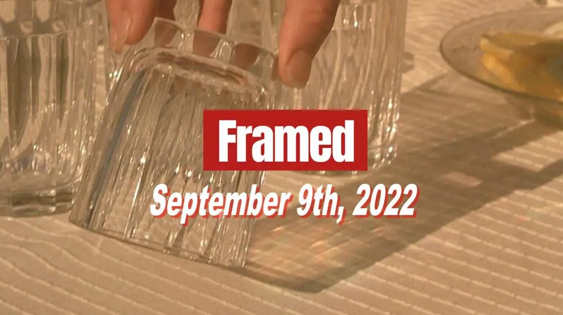 Daily Framed 182 Movie - September 9, 2022