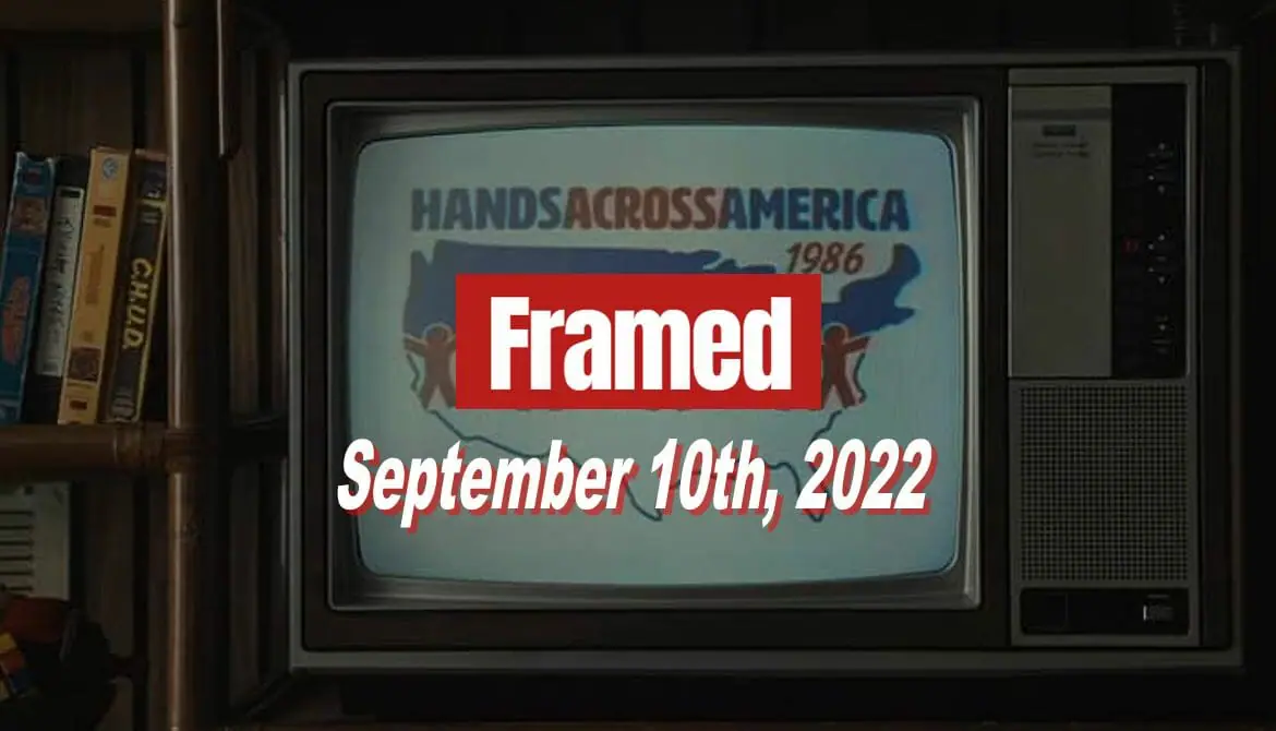 Daily Framed 183 Movie - September 10, 2022
