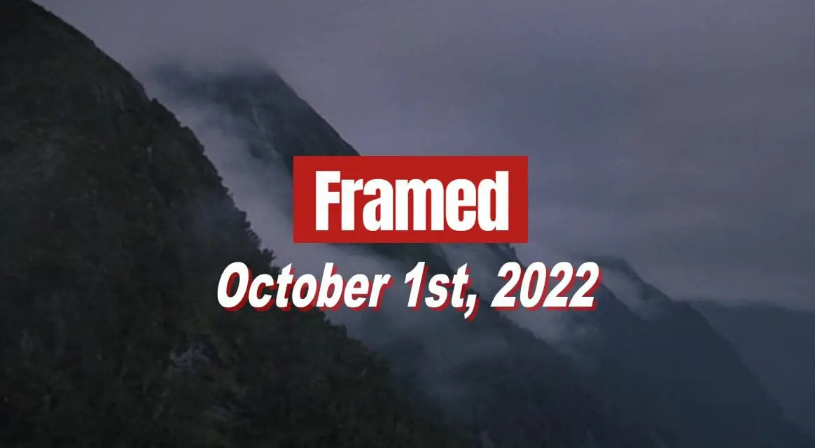 Daily Framed 204 Movie - October 1, 2022