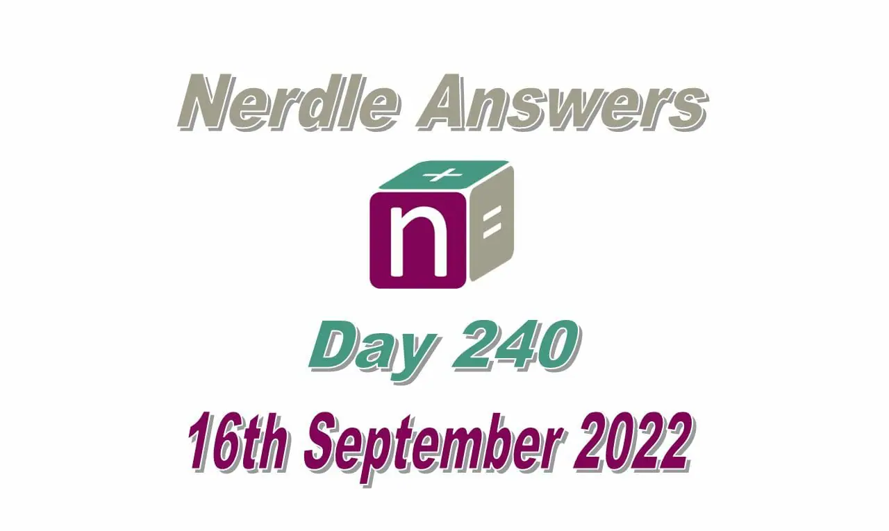 Daily Nerdle 240 Answers - September 16th, 2022