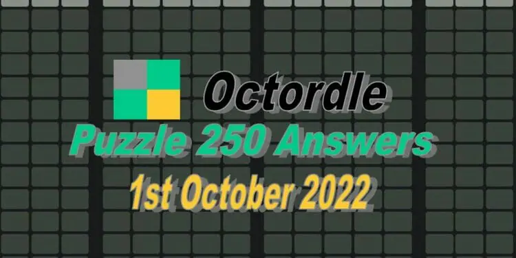 Daily Octordle 250 - October 1st 2022