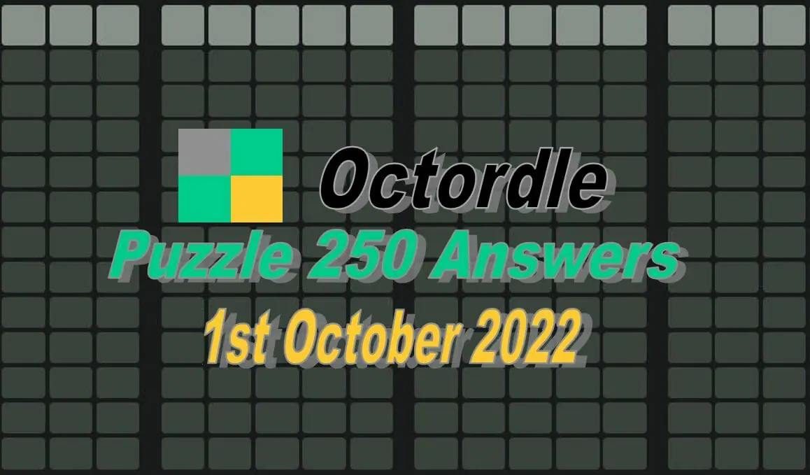 Daily Octordle 250 - October 1st 2022