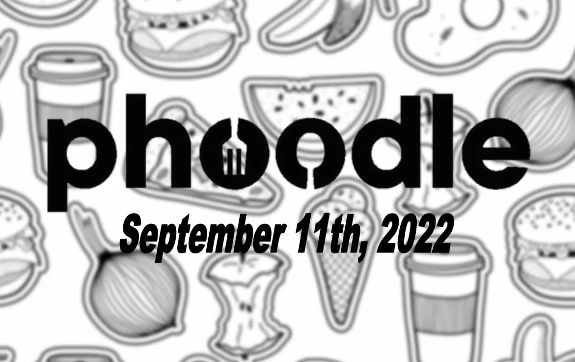 Daily Phoodle - 11th September 2022
