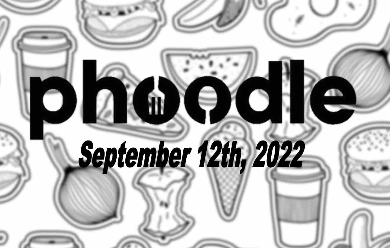 Daily Phoodle - 12th September 2022
