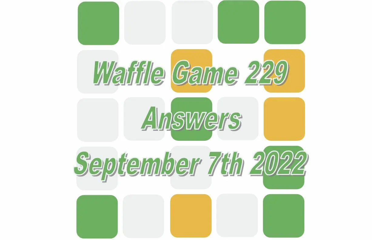 Daily Waffle - September 7th 2022