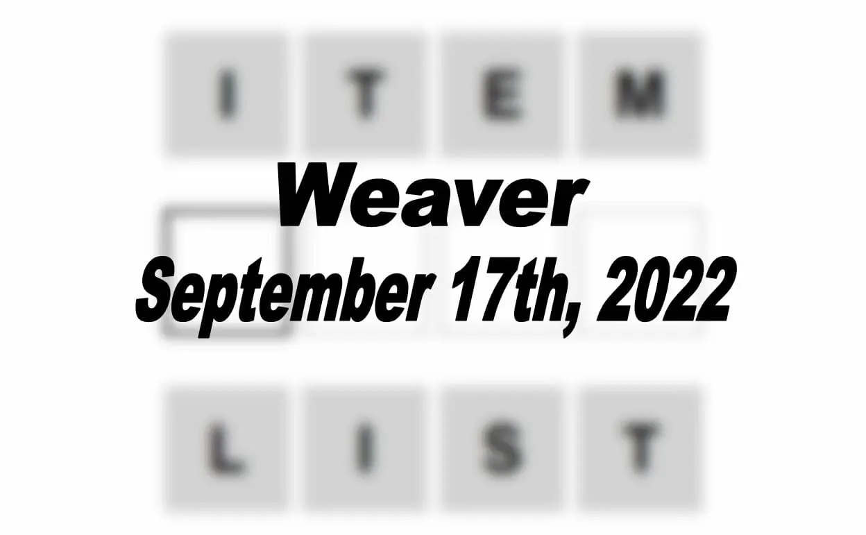 Daily Weaver - 17th September 2022