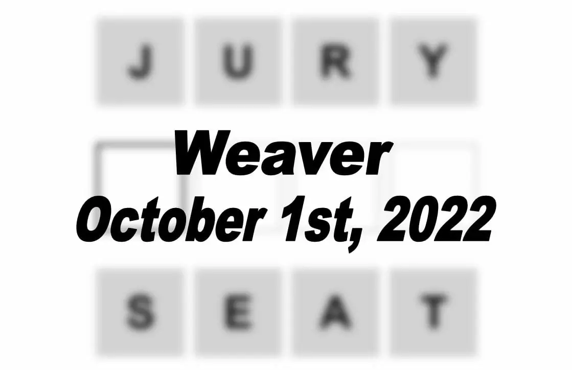 Daily Weaver - 1st October 2022