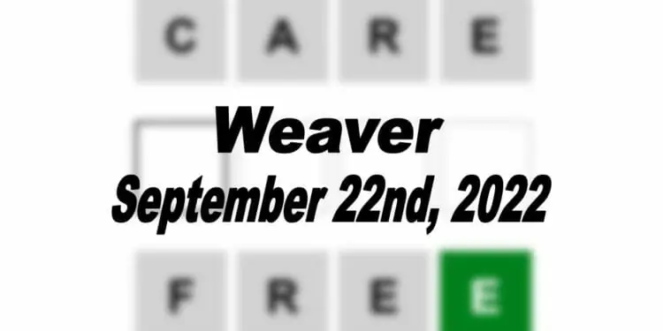 Daily Weaver - 22nd September 2022