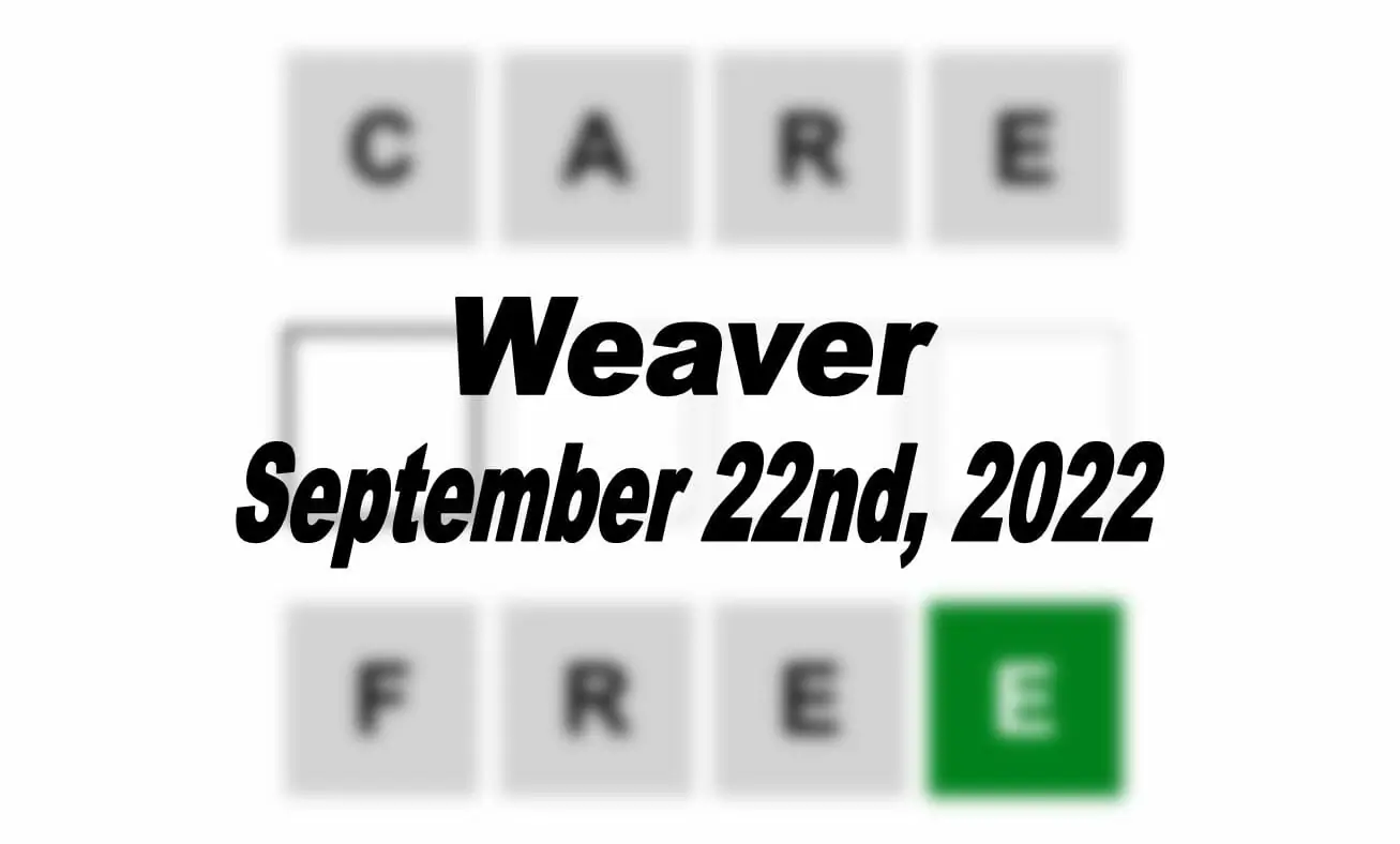 Daily Weaver - 22nd September 2022