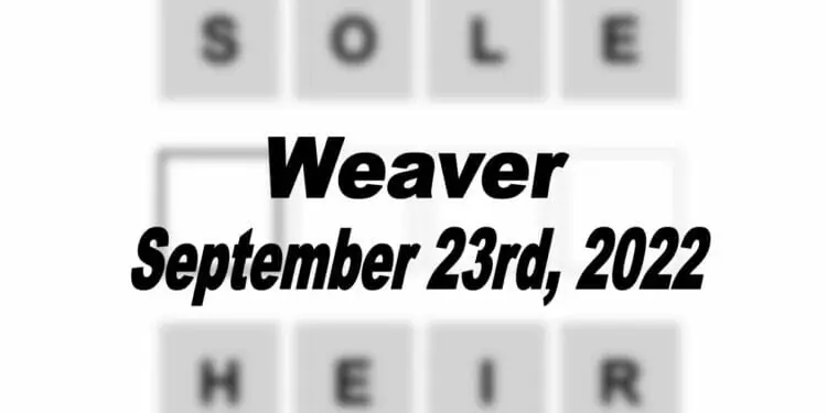 Daily Weaver - 23rd September 2022