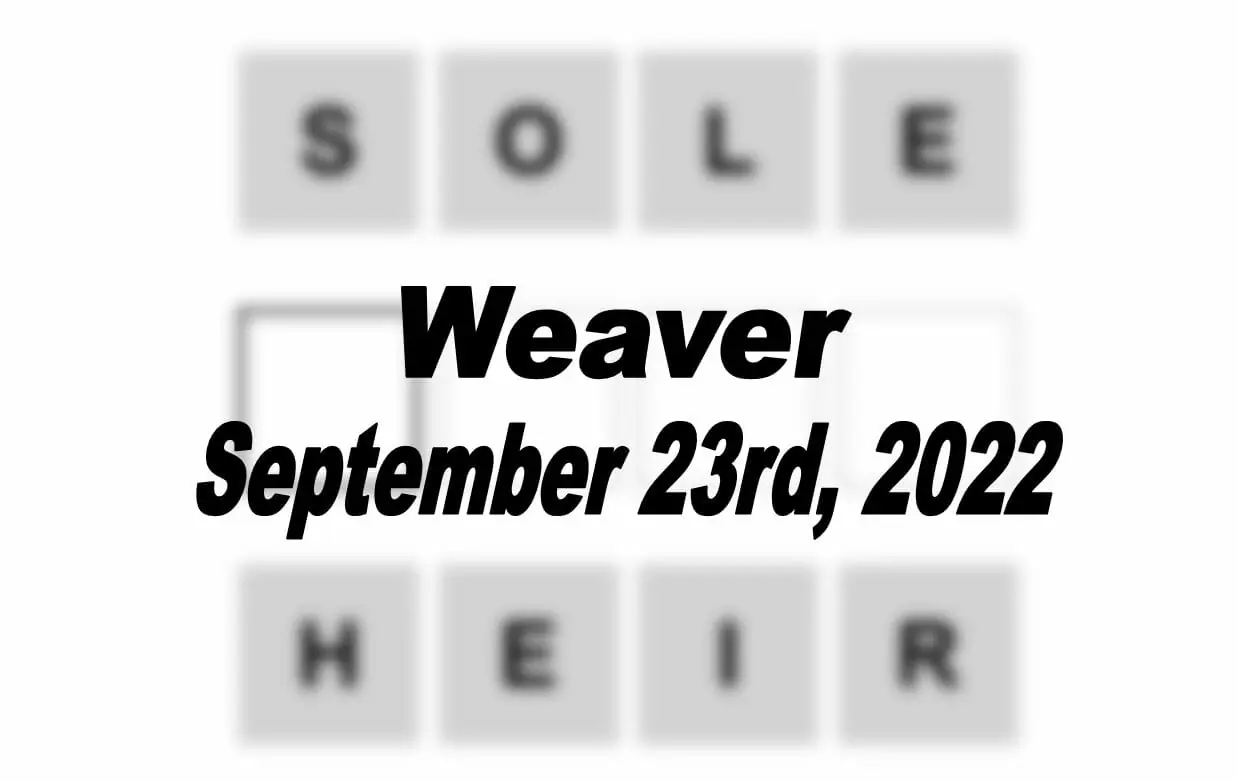 Daily Weaver - 23rd September 2022