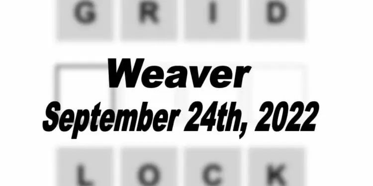 Daily Weaver - 24th September 2022