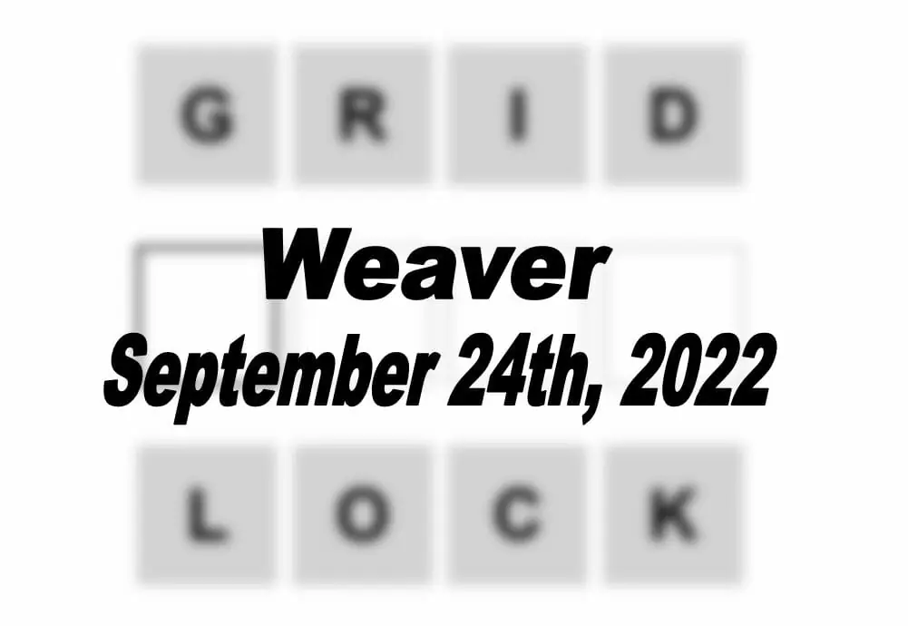 Daily Weaver - 24th September 2022