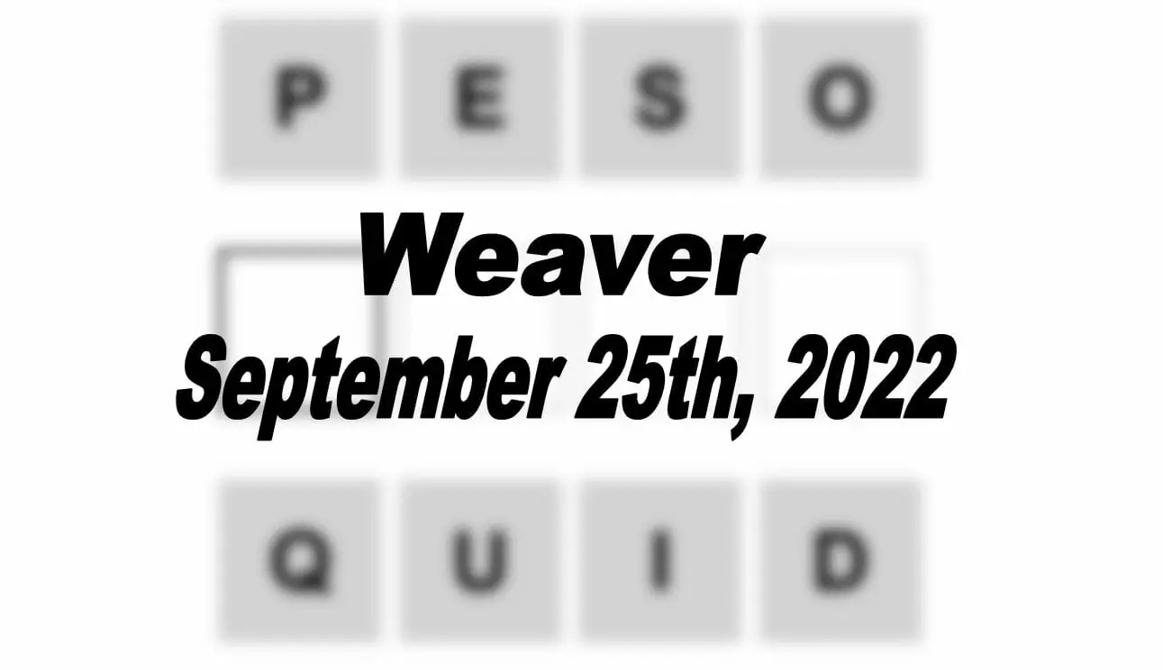 Daily Weaver - 25th September 2022