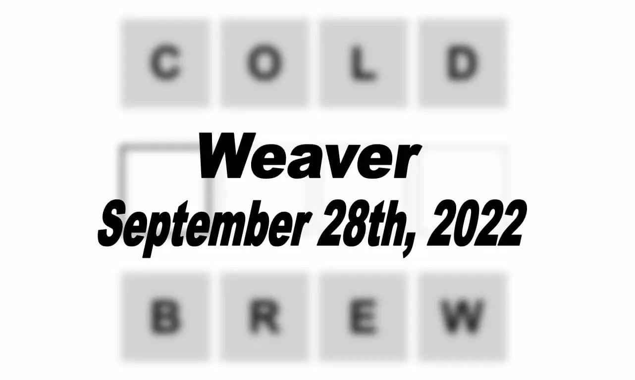 Daily Weaver - 28th September 2022