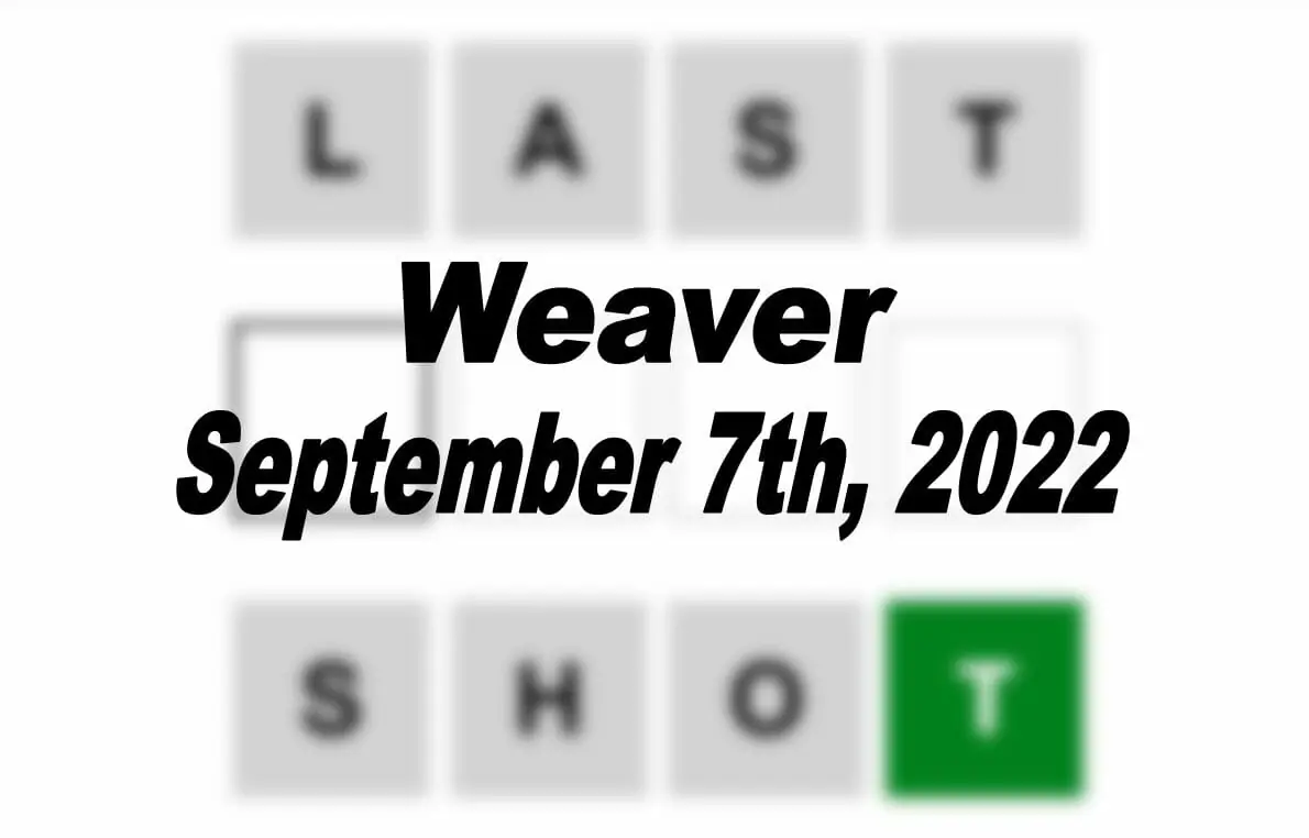 Daily Weaver - 7th September 2022