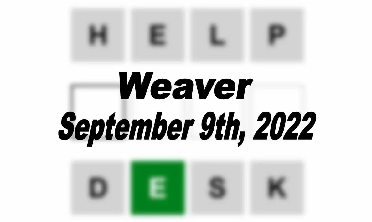 Daily Weaver - 9th September 2022