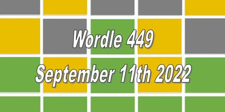 Daily Wordle 449 - 11th September 2022