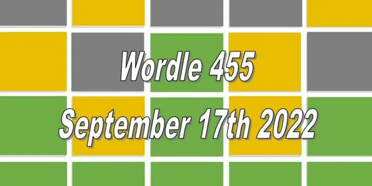 Daily Wordle 455 - 17th September 2022