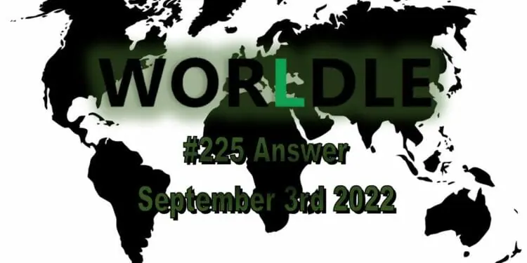 Daily Worldle 225 - September 3rd 2022