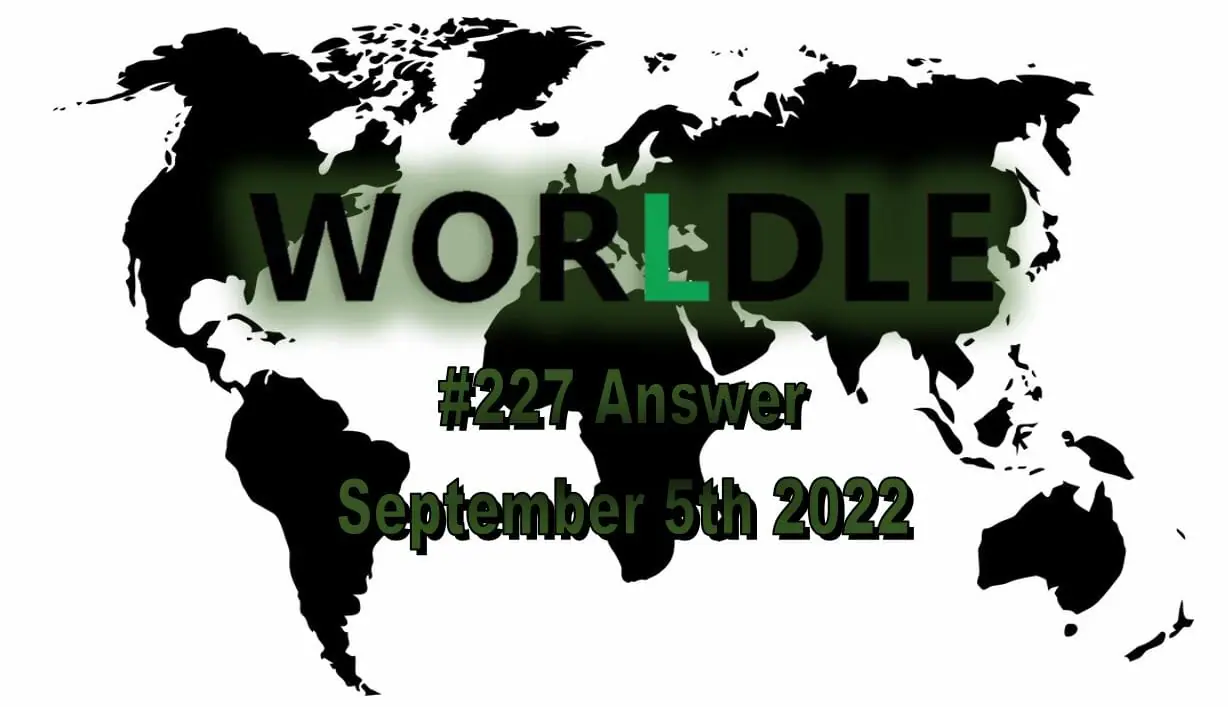 Daily Worldle 227 - September 5th 2022