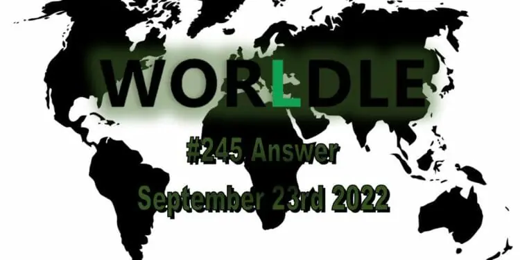 Daily Worldle 245 - September 23rd 2022