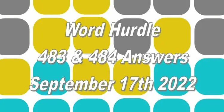 Word Hurdle #483 & #484 - 17th September 2022