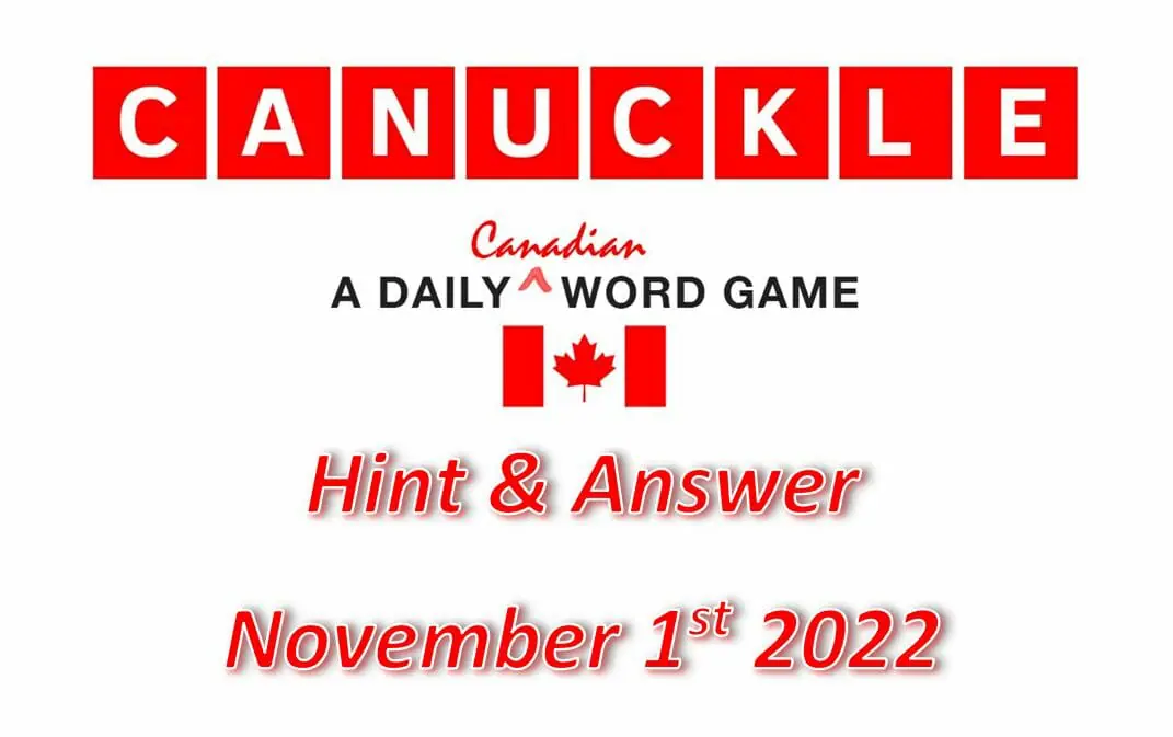 Daily Canuckle - 1st November 2022