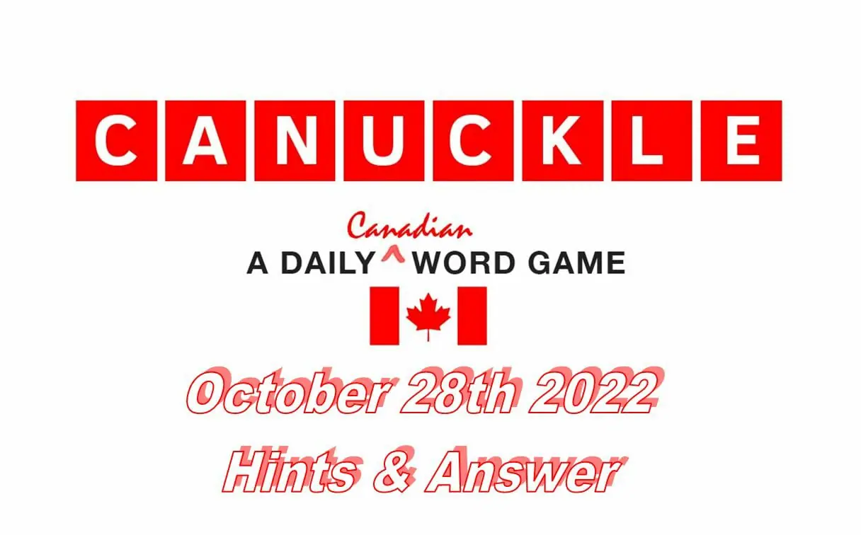 Daily Canuckle - 28th October 2022