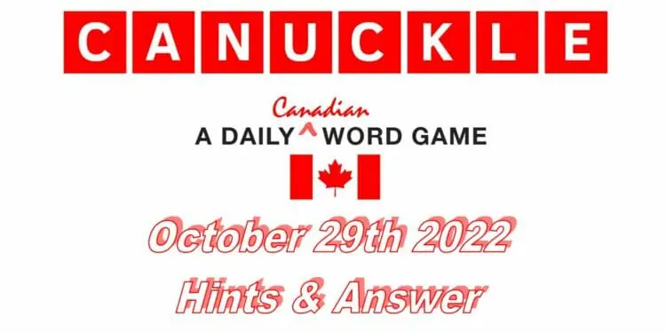 Daily Canuckle - 29th October 2022