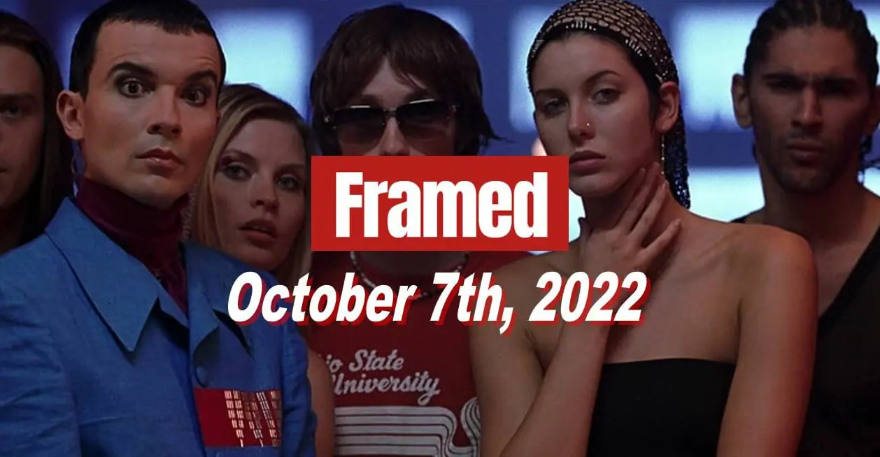 Daily Framed 210 Movie - October 7, 2022