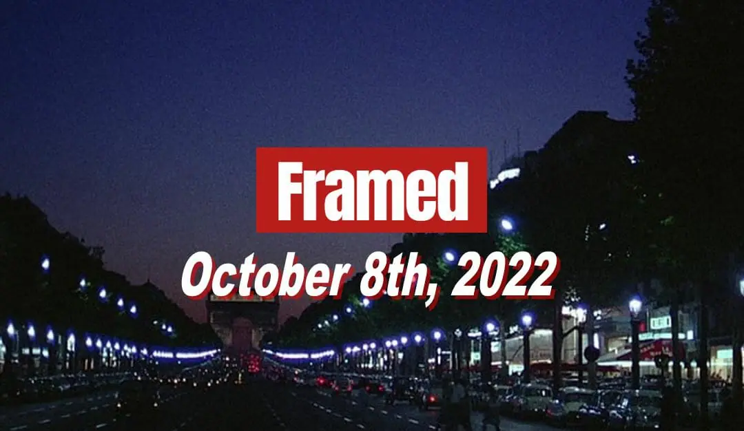 Daily Framed 211 Movie - October 8, 2022