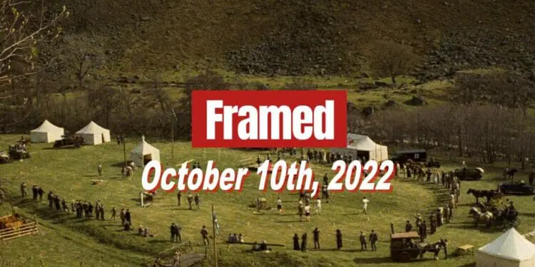 Daily Framed 213 Movie - October 10, 2022