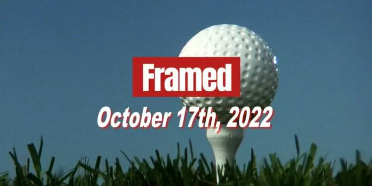 Daily Framed 220 Movie - October 17, 2022