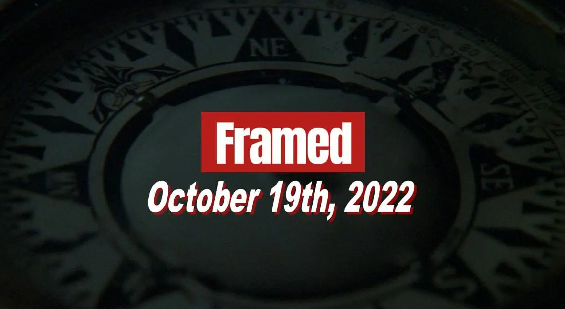 Daily Framed 222 Movie - October 19, 2022