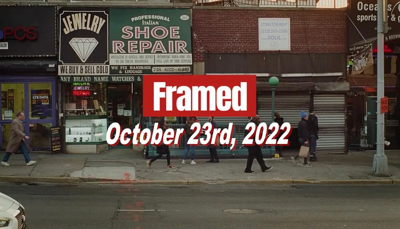 Daily Framed 226 Movie - October 23, 2022