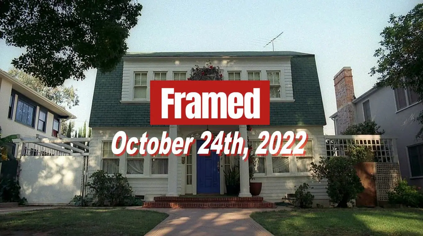 Daily Framed 227 Movie - October 24, 2022