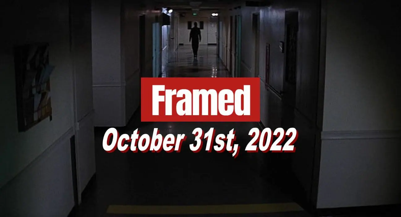 Daily Framed 234 Movie - October 31, 2022
