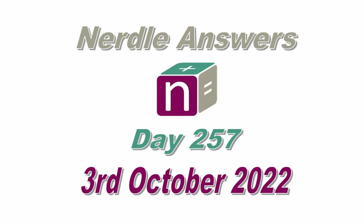 Daily Nerdle 257 Answers - October 3rd, 2022