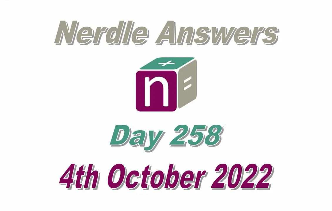 Daily Nerdle 258 Answers - October 4th, 2022