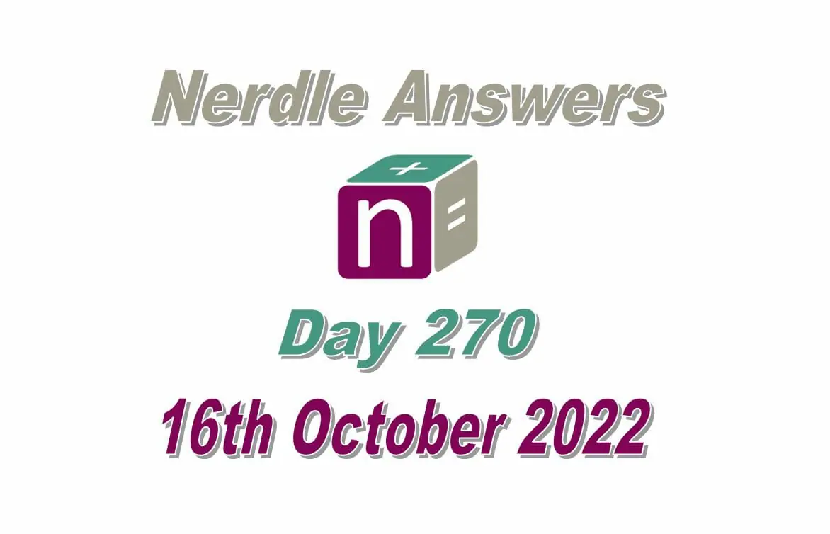 Daily Nerdle 270 Answers - October 16th, 2022