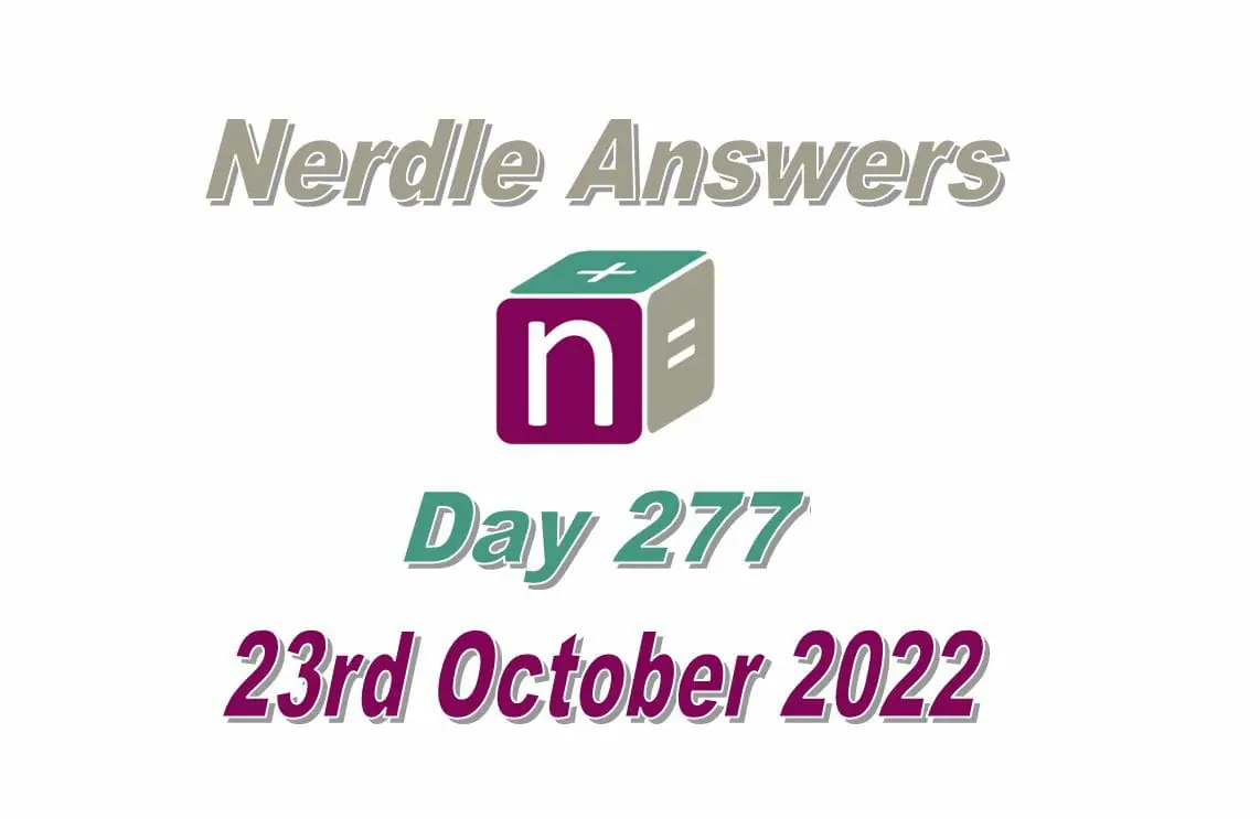 Daily Nerdle 277 Answers - October 23rd, 2022