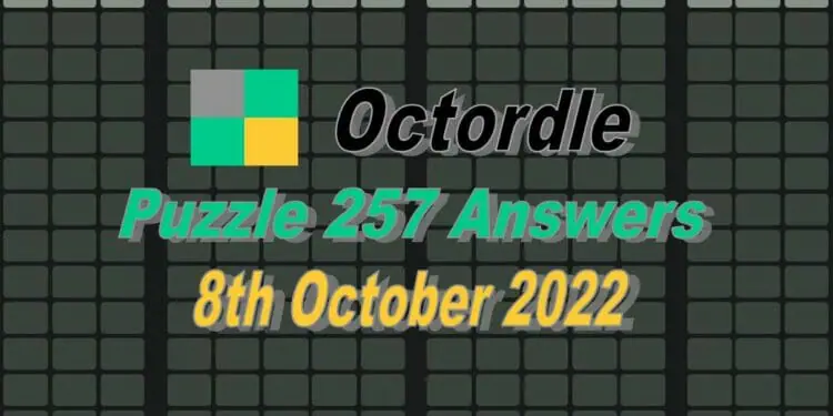 Daily Octordle 257 - October 8th 2022