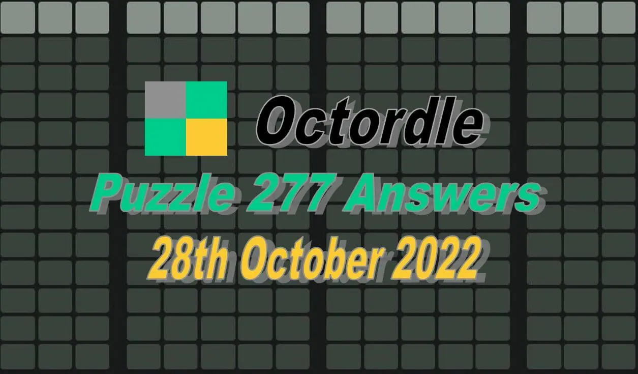 Daily Octordle 277 - October 28th 2022
