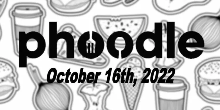Daily Phoodle - 16th October 2022