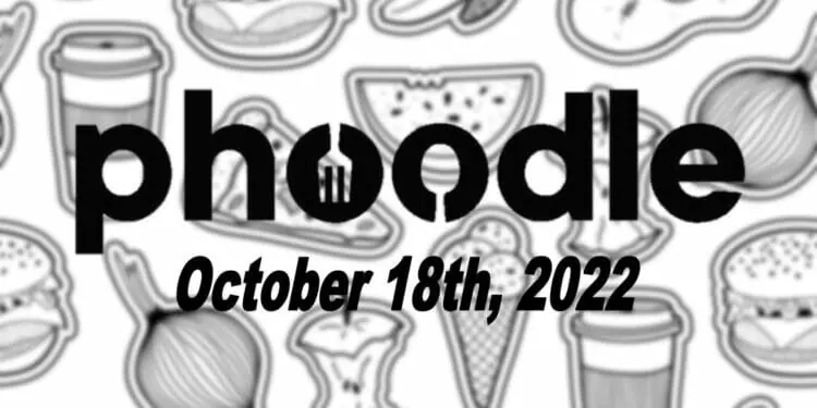 Daily Phoodle - 18th October 2022