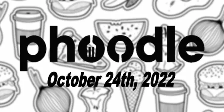 Daily Phoodle - 24th October 2022
